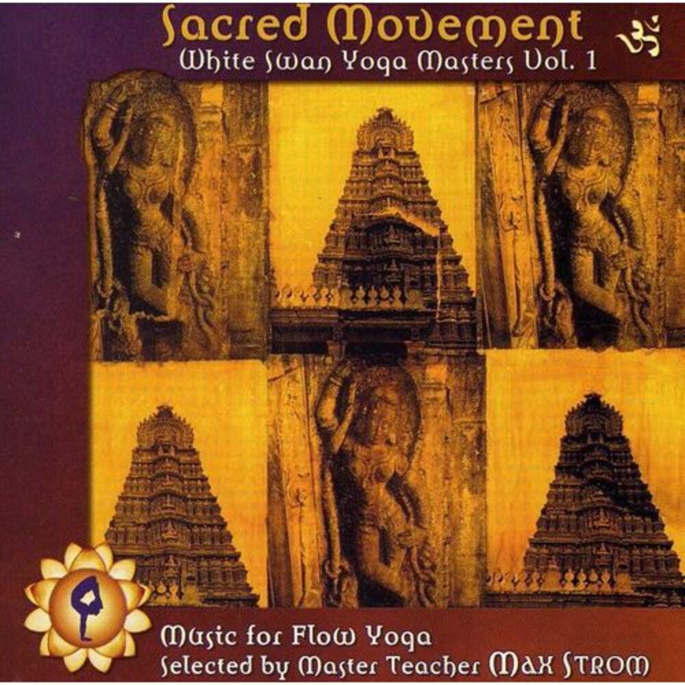 Various Artists - Sacred Movement: White Swan Yoga Masters, Vol. 1  COMPACT